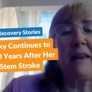 stroke survivor becky talks about continuing to recover from her brain stem stroke 10 years later